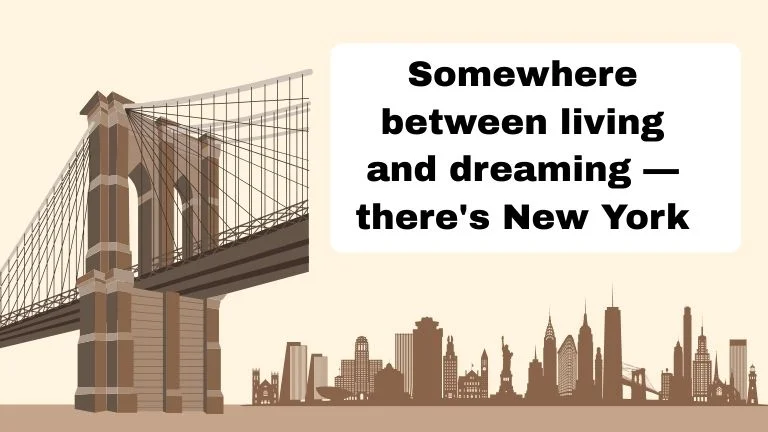 150+ New York Captions for Instagram (Funny, Short & Aesthetic)