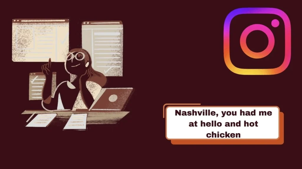 Why Nashville Captions Hit Different on Instagram