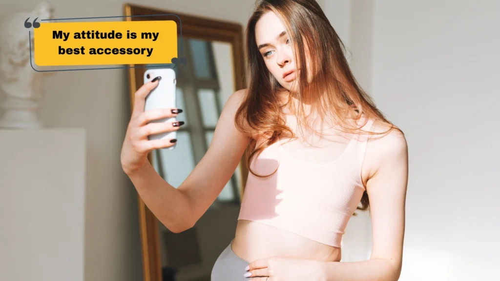 Attitude Captions for Girls on Instagram