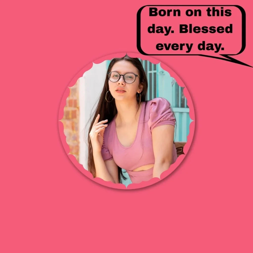 Birthday Captions for Friends