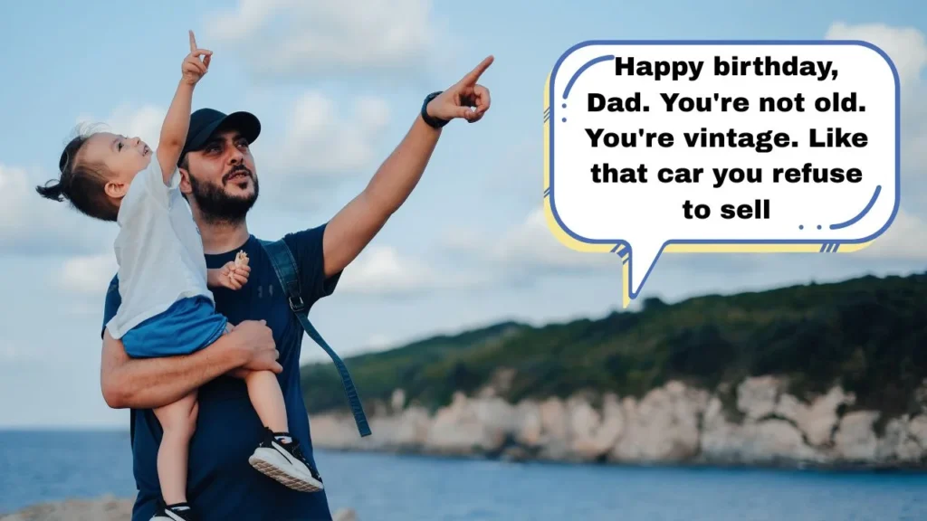 Heartfelt & Emotional Dad Birthday Captions