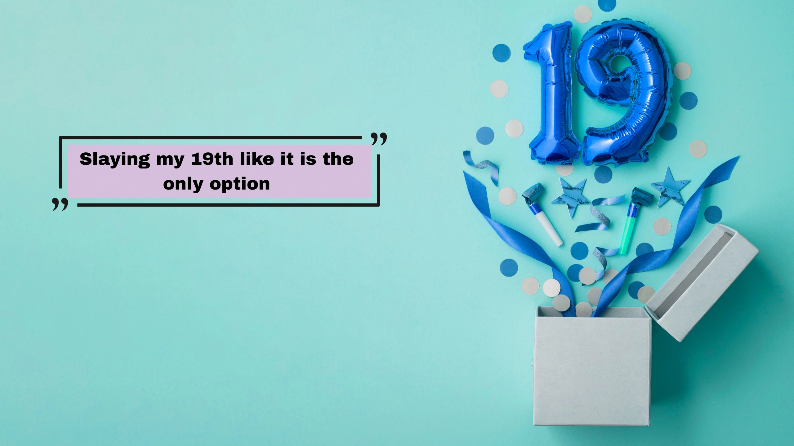 19th Birthday Captions: 220+ Creative & Trendy Ideas to Celebrate 19