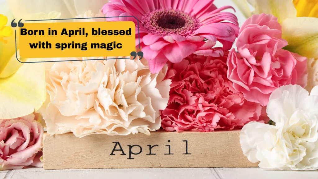 April Birthday Captions for Instagram