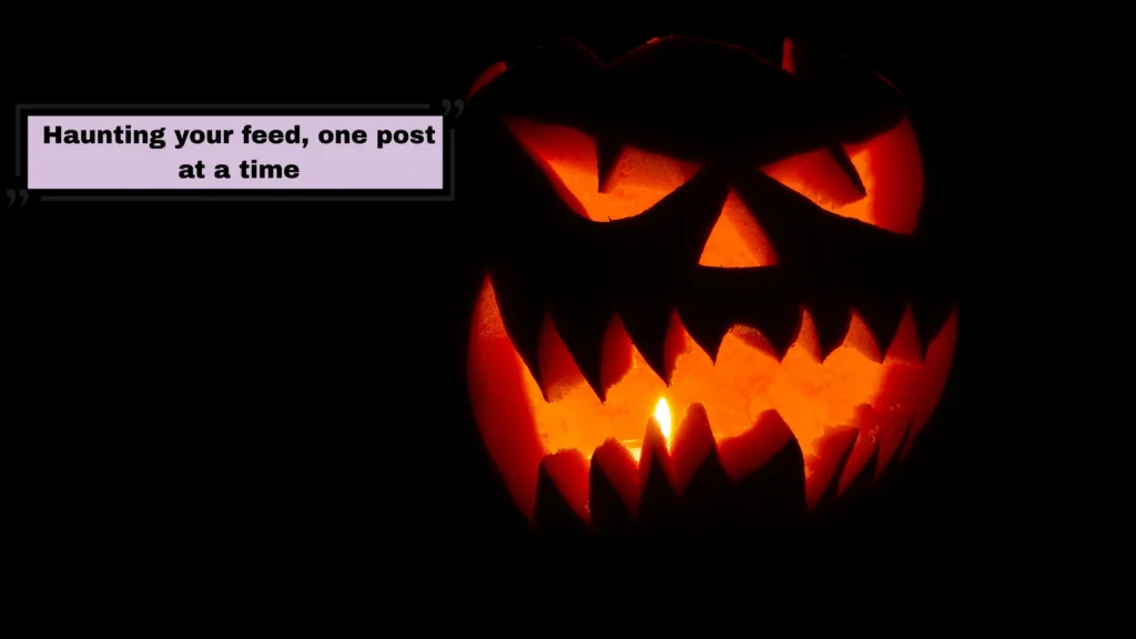 Ghost, witch and haunted vibes captions: