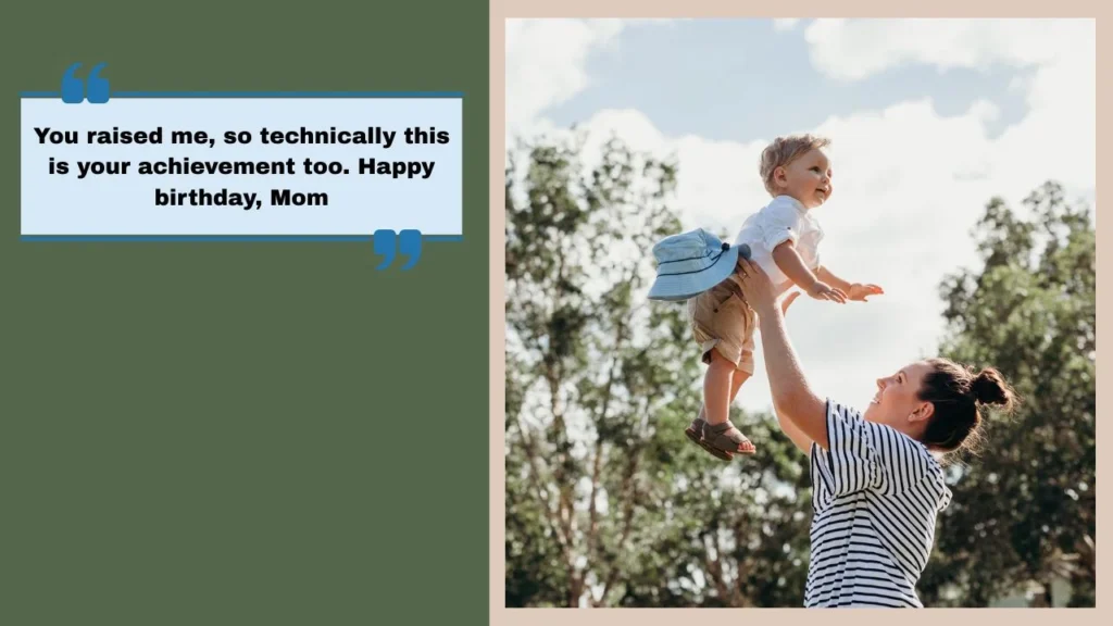 Funny & Witty Mom Birthday Captions