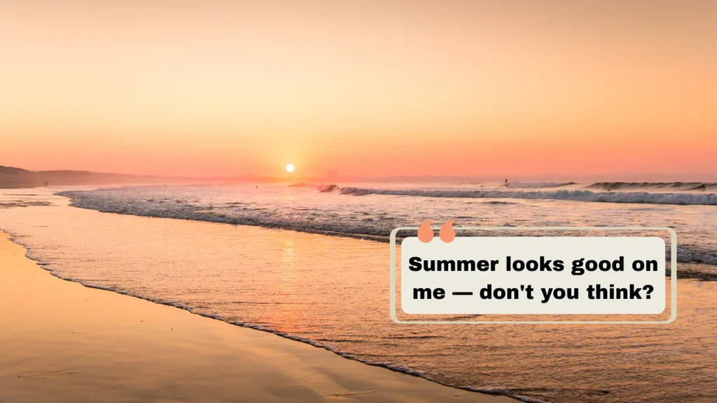 August and End of Summer Captions