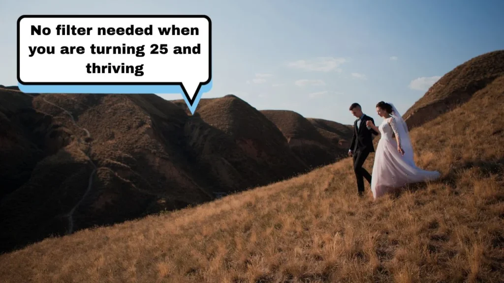 25th Birthday Captions for Friends & Family