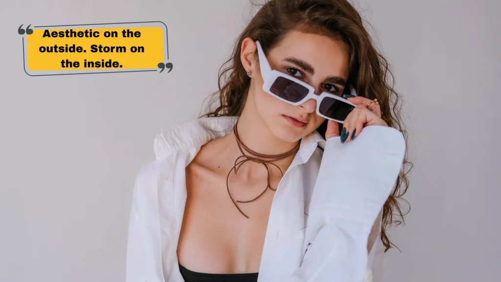 Aesthetic and Vibe Tuff Captions