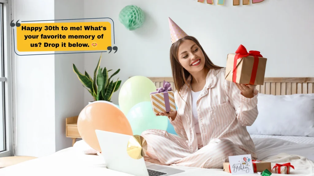 30th Birthday Captions for Every Relationship