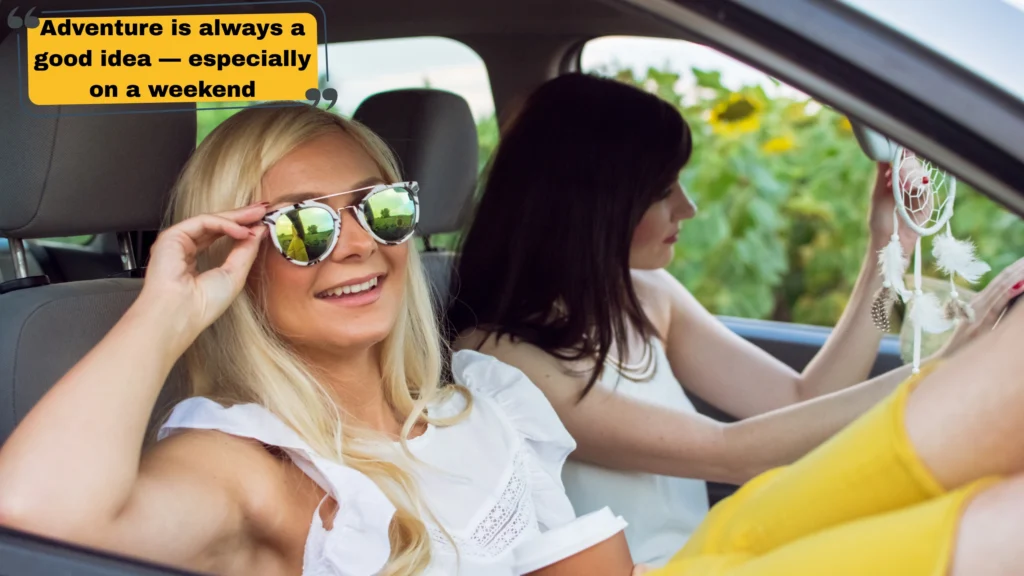 Weekend Getaway and Adventure Captions for Instagram