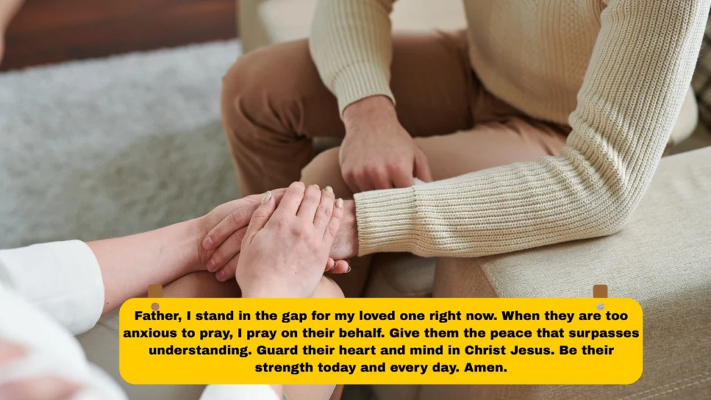 Prayers for Anxiety for a Specific Person or Loved One