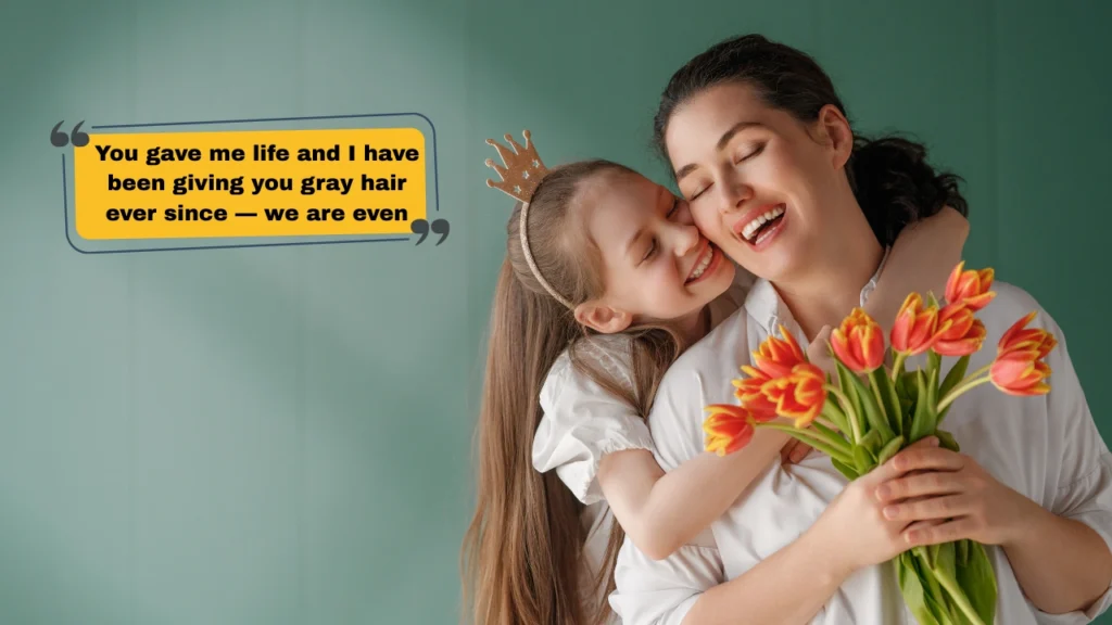 Funny Yet Emotional Mothers Day Captions for Instagram