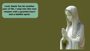 Birthday Prayer for Myself Caption: 150+ Heartfelt Blessings & Inspirational Quotes